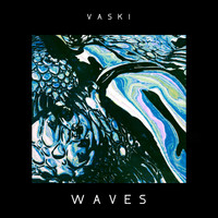 Vaski - Waves