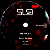 Ronny Santana - My House