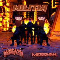 Bassgazm - Militia (Explicit)