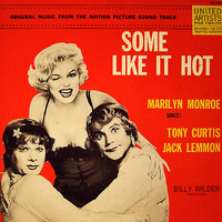 Marilyn Monroe - Music+Cinema: Some Like It Hot- Marilyn Monroe/Running Wild- Certains l'aiment chaud (Some Like It Hot/Running Wild/Certains l'aiment chaud)