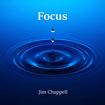 Jim Chappell - Focus
