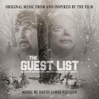 David James Nielsen - The Guest List (Original Music From and Inspired by the Film)