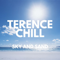 Terence Chill - Sky and Sand