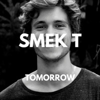 Smek T - Tomorrow