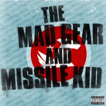 My Chemical Romance - The Mad Gear and Missile Kid EP (Explicit)