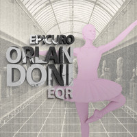 Orlandoni - Ella Quiere Reggaeton (Epicuro)