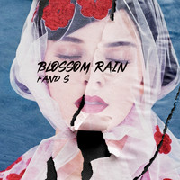 Fand S - Blossom Rain