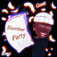 Goat - Slumber Party