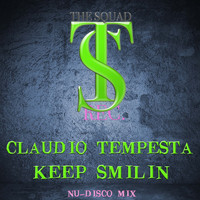 Claudio Tempesta - KEEP SMILIN (Nu-Disco Mix)