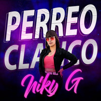 Niky G - Perreo Clasico (Explicit)