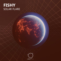 Fishy - Solar Flare