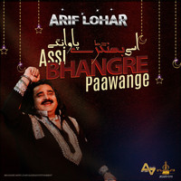 Arif Lohar - Assi Bhangre Paawange