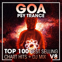 DoctorSpook, Goa Doc, Psytrance - Goa Psy Trance Top 100 Best Selling Chart Hits + DJ Mix V8