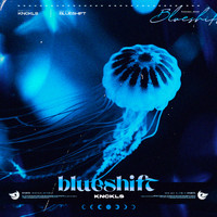 knckls - BLUESHIFT (Explicit)