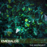 The Sir Project - Emeralds