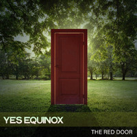 The Red Door - Yes Equinox