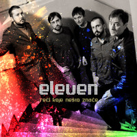 Eleven - Reči koje nešto znače