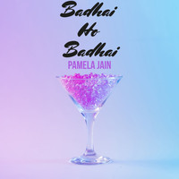Pamela Jain - Badhai Ho Badhai