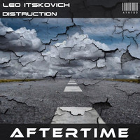 Leo Itskovich - Distruction
