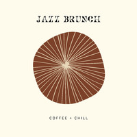 Coffee + Chill - Jazz Brunch