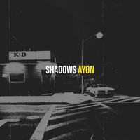 Ayon - Shadows
