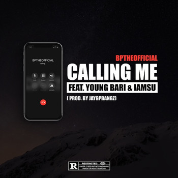BPTHEOFFICIAL - Calling Me (feat. Young Bari & Iamsu!)