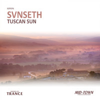SVNSETH - Tuscan Sun