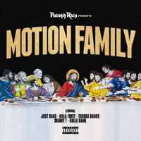 Philthy Rich - Motion Family (Explicit)