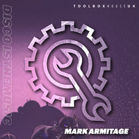 Mark Armitage - Disco Is The Music
