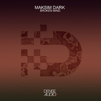 Maksim Dark - Broken Mind