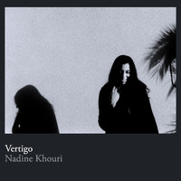 Nadine Khouri - Vertigo (Explicit)