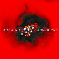 Amani - Airbourne (Explicit)
