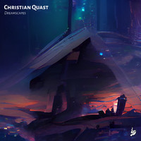 Christian Quast - Dreamscapes