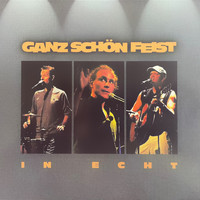 Ganz Schön Feist - In Echt (Live [Explicit])