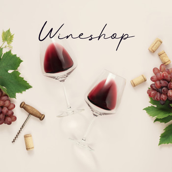 Gold Lounge - Wineshop: Music For Wine Connoisseurs
