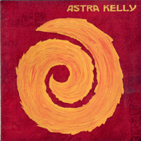 Astra Kelly - How Long
