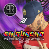 Eh!!! Guacho - Session Cumbiera #2 (En Vivo)