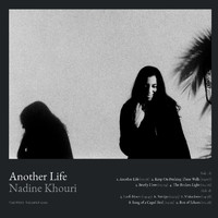 Nadine Khouri - Another Life (Explicit)