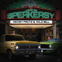 Mickey Factz - Live at the Speakeasy (Explicit)