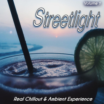 Various Artists - Streetlight, Vol. 1 (Real Chillout & Ambient Experience)