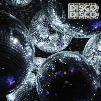 Various Artists - Disco Disco (Explicit)