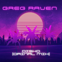 Greg Raven - Disko (Original Mix)