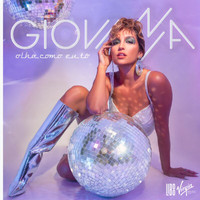 Giovanna - Olha Como Eu Tô