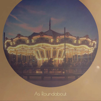 Various Artists - As Roundabout