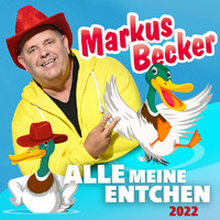 Markus Becker - Alle meine Entchen (2022)