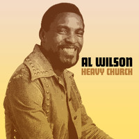 Al Wilson - Heavy Church