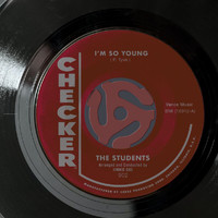 The Students - I'm So Young / Everyday Of The Week