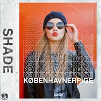 Shade - Københavnerpige