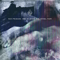 European Ghost - No Peace, No Sleep, No Shelter