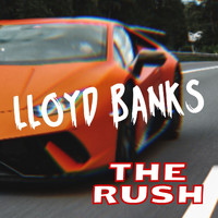 Lloyd Banks - The Rush: Lloyd Banks Selection (Explicit)